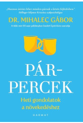 Pár-percek - Heti gondolatok a növekedéshez (új kiadás)