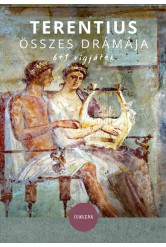 Terentius összes drámája - 6+1 vígjáték