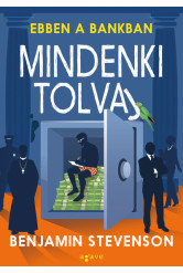 Ebben a bankban mindenki tolvaj