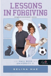 Lessons in Forgiving - Megbocsátásból jeles