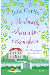 Álomkastély Franciaországban (új kiadás)