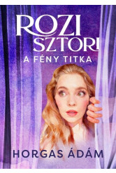 Rozi sztori - A fény titka