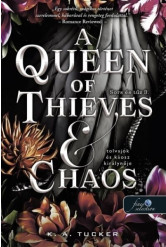 A Queen of Thieves and Chaos - Tolvajok és káosz királynője