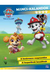 Mancs Őrjárat - Mancs-kalandok 4.