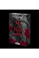 Ne bízz senkiben! - Ne nézz vissza! (éldekorált)