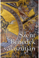 Szent Benedek válaszútján