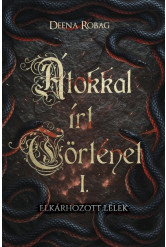 Átkokkal írt történet I. - Elkárhozott lélek