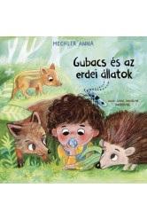 Gubacs és az erdei állatok