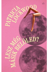 Lesz még másik belőled?