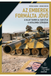 Az emberek formálta jövő - A Hajat Tahrir al-Sam útja a hatalomba Szíriában