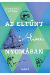 Az eltűnt Aléna nyomában