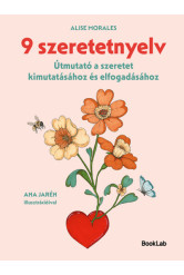 9 szeretetnyelv - Útmutató a szeretet kimutatásához és elfogadásához