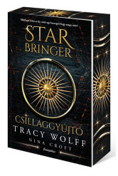 Star Bringer - Csillaggyújtó (éldekorált)