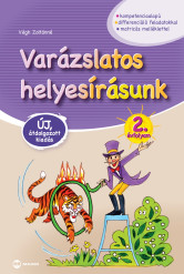 Varázslatos helyesírásunk 2. évfolyam – új, átdolgozott kiadás
