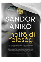 Thaiföldi feleség (új kiadás)