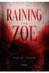 Raining for Zoe