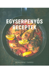 Egyserpenyős receptek