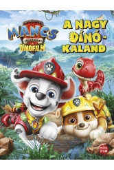 Mancs Őrjárat - A nagy dinókaland - A dinófilm