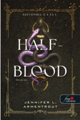 Half-Blood – Félvérek - Szövetség 0.5 és 1