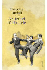 Az ígéret földje felé