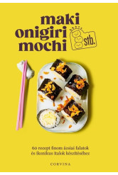 Maki, onigiri, mochi stb.