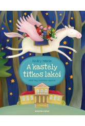 A kastély titkos lakói