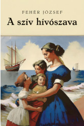 A szív hívószava (e-könyv)