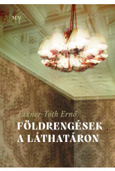 Földrengések a láthatáron