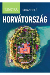 Horvátország - Barangoló (2. kiadás)