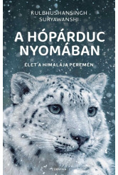 A hópárduc nyomában - Élet a Himalája peremén