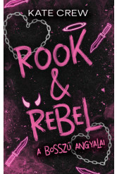 Rook + Rebel - A bosszú angyalai (éldekorált)