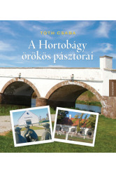 A Horotbágy örökös pásztorai