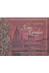 Képes krónikás - Budapest (új kiadás)