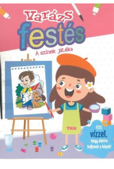 A színek játéka - Varázsfestés
