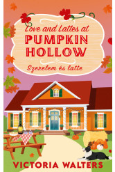 Love and Lattes at Pumpkin Hollow - Szerelem és latte (éldekorált)