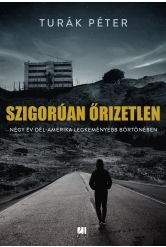 Szigorúan őrizetlen (e-könyv)