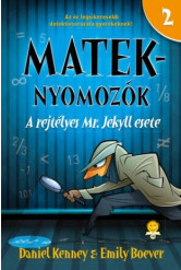 A rejtélyes Mr. Jekyll esete - Mateknyomozók 2. (új kiadás)