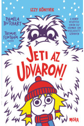 Jeti az udvaron! - Izzy könyvek 6.