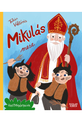 Mikulás mese - Hagyományaink §K