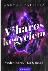 Viharos kegyelem – Lia & Raven - Vexler fivérek - sorozat