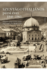 Szentágothai János pécsi évei 1946–1963