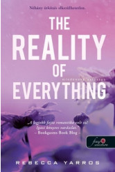 The Reality of Everything - Mindennek valósága - Flight + Glory Books 5.
