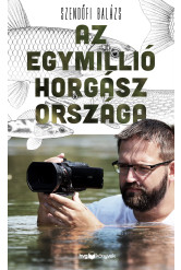 Az egymillió horgász országa (e-könyv)
