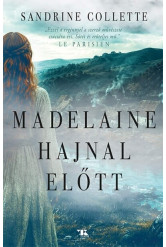 Madelaine hajnal előtt