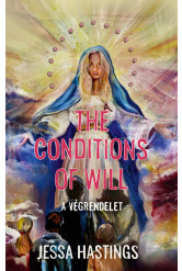 The Conditions of Will - A végrendelet (éldekorált)