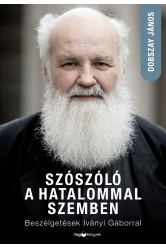 Szószóló a hatalommal szemben (e-könyv)