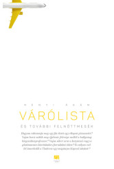 Várólista és további felnőttmesék (e-könyv)