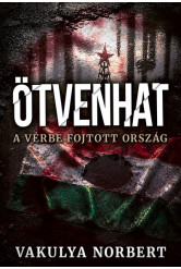 Ötvenhat - A vérbe fojtott ország