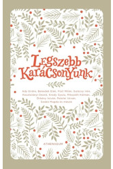 Legszebb karácsonyunk - Válogatott novellák §K