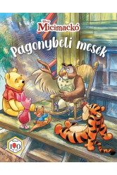 Micimackó: Pagonybeli mesék